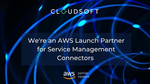 We're an AWS Launch Partner for Service Management Connectors for ServiceNow