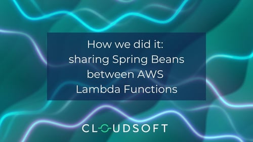 Sharing Spring Beans between AWS Lambda Functions