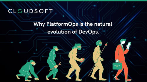 Why PlatformOps is the natural evolution of DevOps