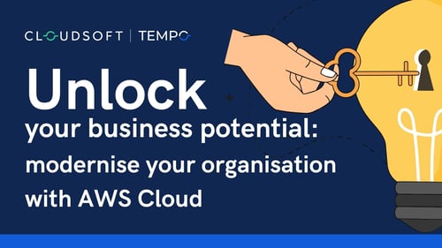 Unlock your business potential: modernise your organisation with AWS Cloud