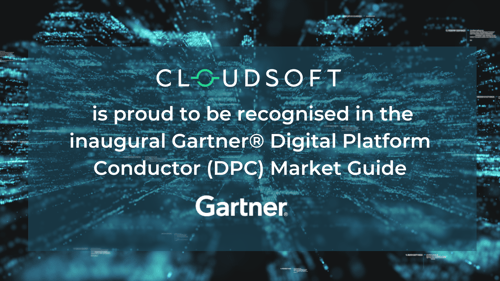 Cloudsoft recognised in inaugural Gartner Digital Platform Conductor Market Guide