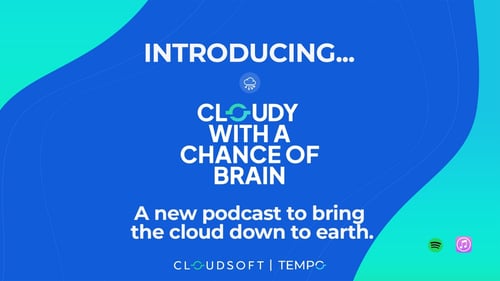 Cloudsoft launch brand new industry podcast