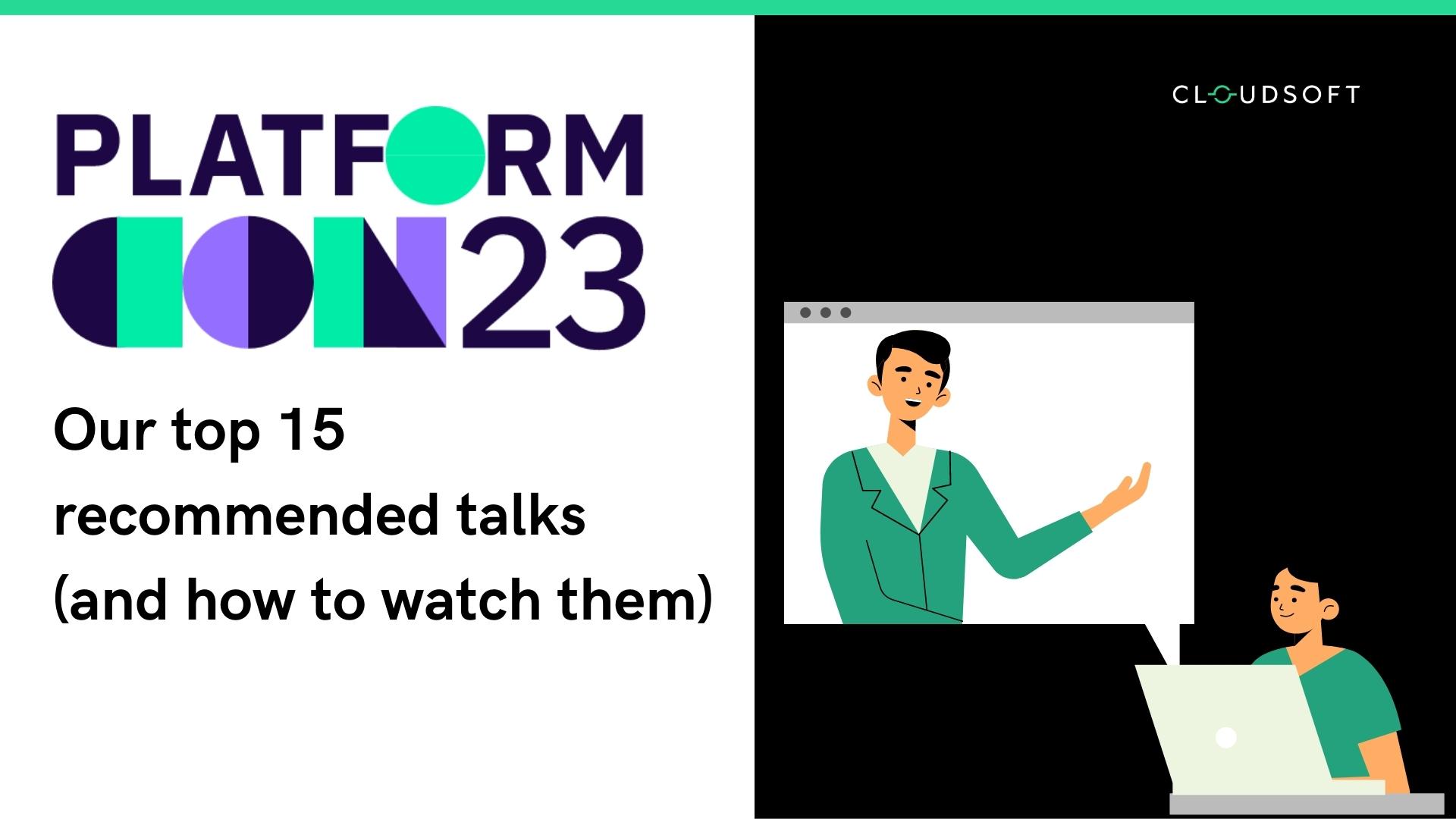 Top Picks for PlatformCon23