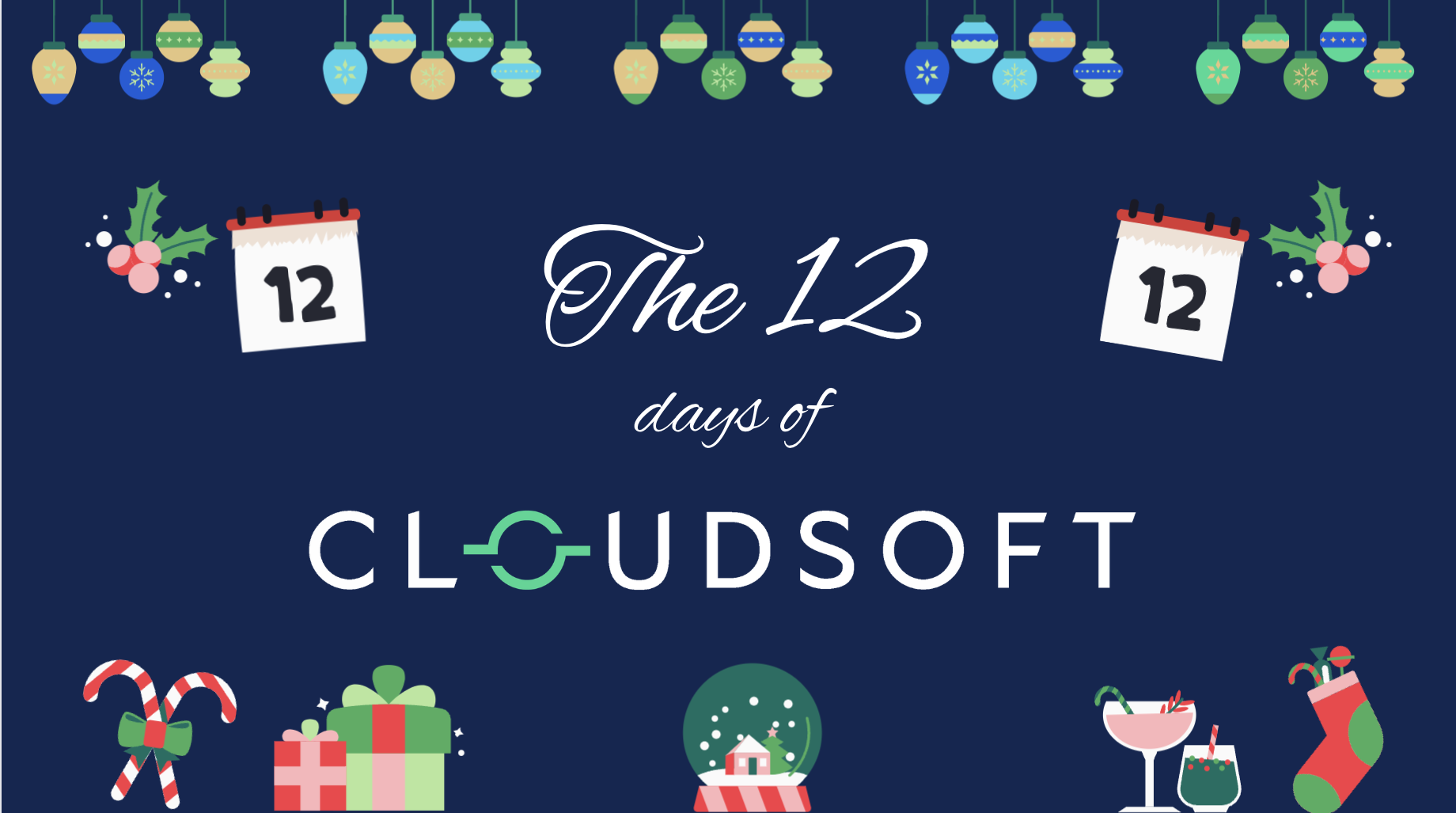 The 12 Days of Cloudsoft: our year in review!